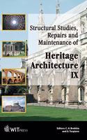 Structural Studies, Repairs, and Maintenance of Heritage Architecture IX