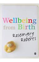 Wellbeing from Birth