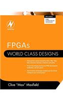 Fpgas: World Class Designs
