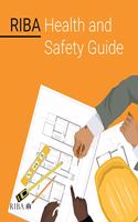 Riba Health and Safety Guide