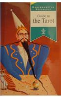 Guide to the Tarot