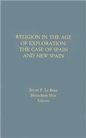 Religion in the Age of Exploration: