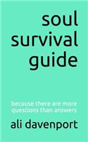 soul survival guide