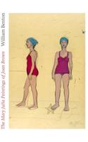 The Mary Julia Paintings of Joan Brown
