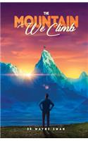Mountain We Climb