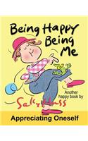 Being Happy Being Me