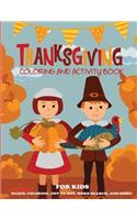 Thanksgiving Coloring Book and Activity Book for Kids