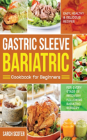 Gastric Sleeve Bariatric Cookbook for Beginners