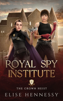 Crown Heist