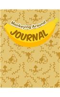 Monkeying Around Journal: Back To School Monkey Notebook