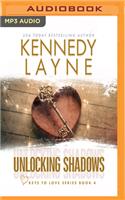 Unlocking Shadows: (Keys to Love)
