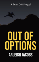 Out of Options