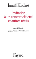 Invitation à un concert officiel et autres récits