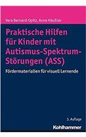 Praktische Hilfen Fur Kinder Mit Autismus-Spektrum-Storungen (Ass)