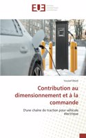 Contribution au dimensionnement et à la commande