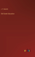 Old Greek Education