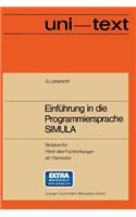 Einführung in die Programmiersprache SIMULA: Anleitung zum Selbststudium(uni-texte)
