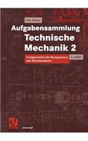 Aufgabensammlung Technische Mechanik 2