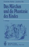 Märchen Und Die Phantasie Des Kindes
