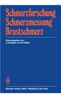 Schmerzforschung Schmerzmessung Brustschmerz