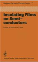 Insulating Films on Semiconductors