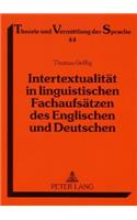Intertextualitaet in Linguistischen Fachaufsaetzen Des Englischen Und Deutschen