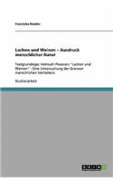 Lachen und Weinen - Ausdruck menschlicher Natur