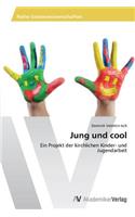 Jung Und Cool