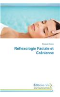 Réflexologie Faciale Et Crânienne