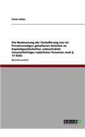 Besteuerung der Veräußerung von im Privatvermögen gehaltenen Anteilen an Kapitalgesellschaften unbeschränkt steuerpflichtiger natürlicher Personen nach § 17 EStG