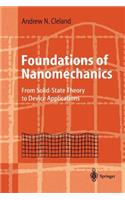 Foundations of Nanomechanics: From Solid-State Theory to Device Applications(Advanced Texts in Physics)