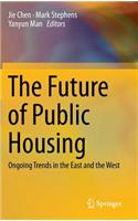 Future of Public Housing