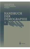 Handbuch Der Demographie 1