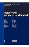 Betablocker Im Neuen Jahrtausend