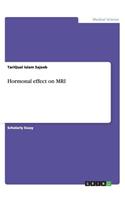 Hormonal effect on MRI