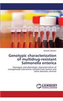 Genotypic characterization of multidrug-resistant Salmonella enterica