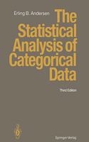 The Statistical Analysis Of Categorical Data, 3Rd Edition