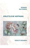Verletzliche Hoffnung