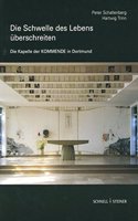 Die Schwelle Des Lebens Uberschreiten