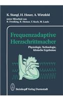 Frequenzadaptive Herzschrittmacher