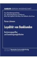 Loyalität Von Bankkunden