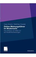 Online-Meinungsführer im Modemarkt: Der Einfluss von Web 2.0 auf Kaufentscheidungen(German)