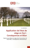 Application de l'état de siège en Ituri: Conséquences et Bilan