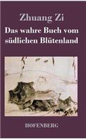 wahre Buch vom südlichen Blütenland