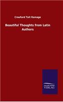 Beautiful Thoughts from Latin Authors