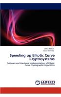 Speeding up Elliptic Curve Cryptosystems