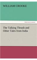 The Talking Thrush and Other Tales from India