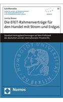 Die Efet-Rahmenvertrage Fur Den Handel Mit Strom Und Erdgas