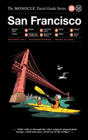 The Monocle Travel Guide to San Francisco