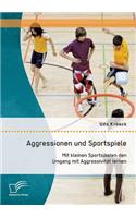 Aggressionen und Sportspiele